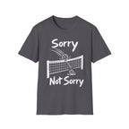Sorry Not Sorry Dark T-Shirt