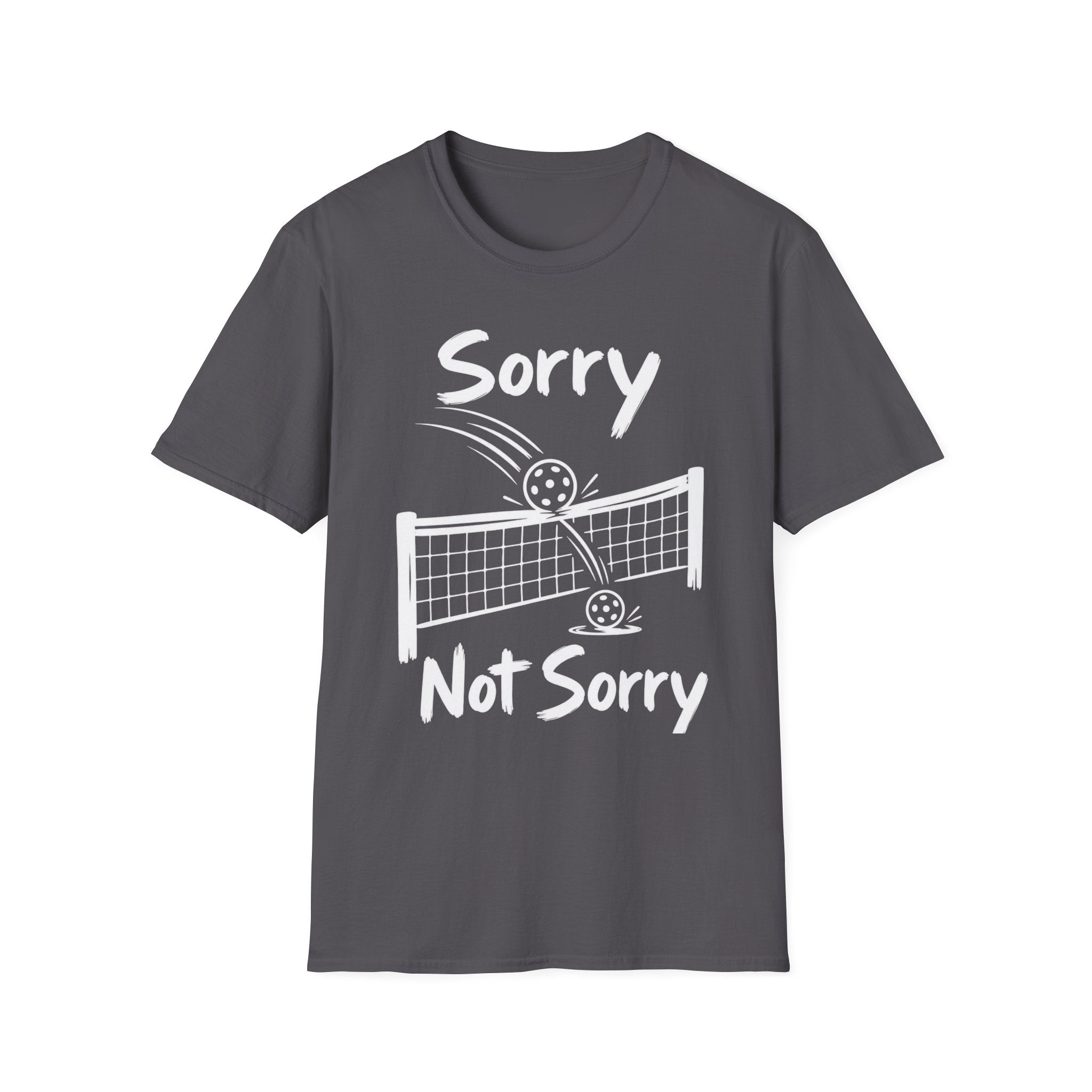 Sorry Not Sorry Dark T-Shirt