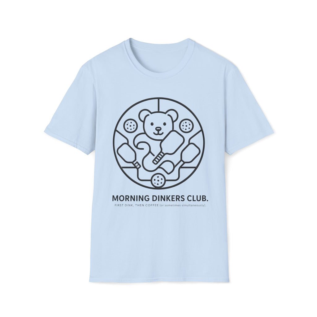 Morning Dinkers Club T-Shirt
