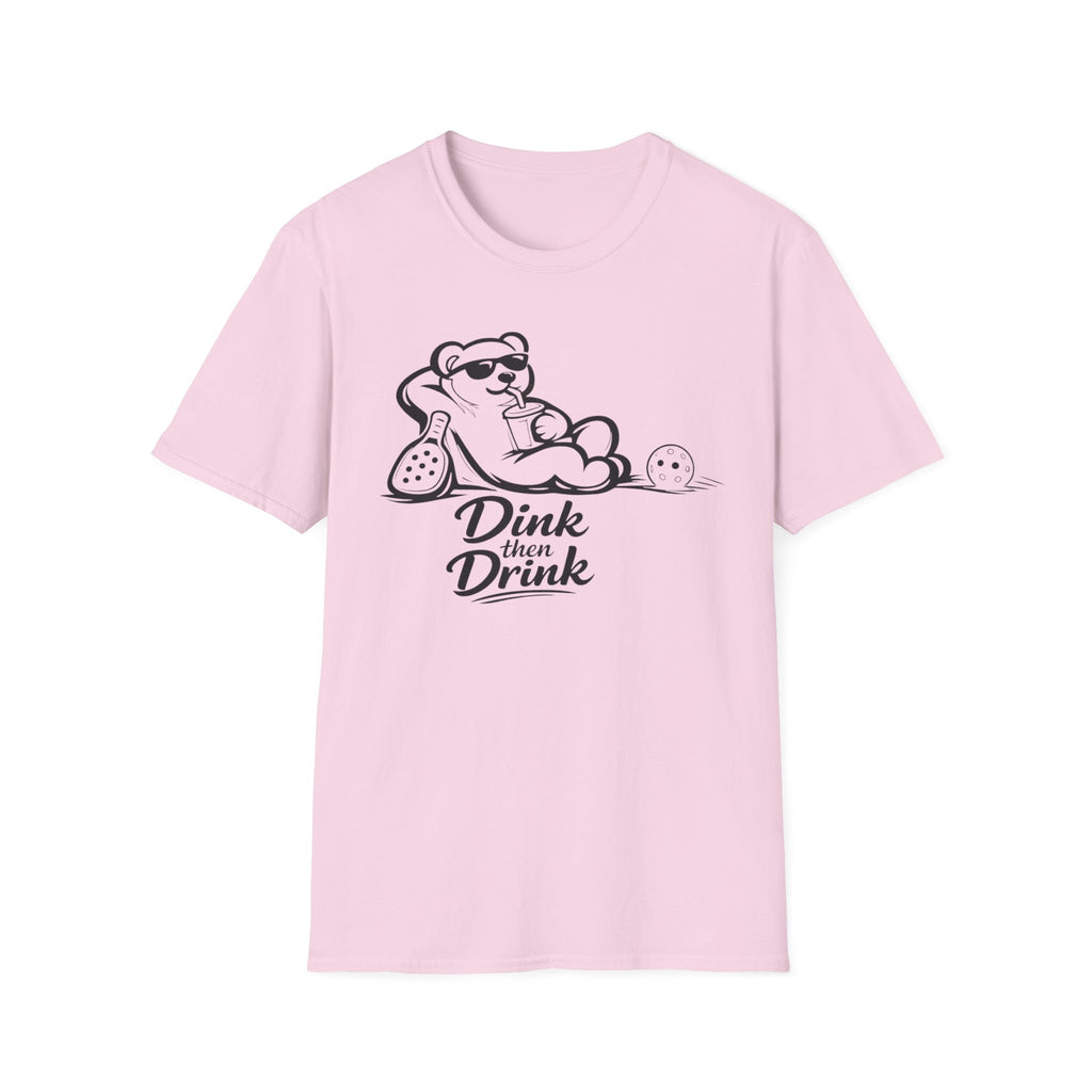 Dink Then Drink Teddy Bear T-Shirt