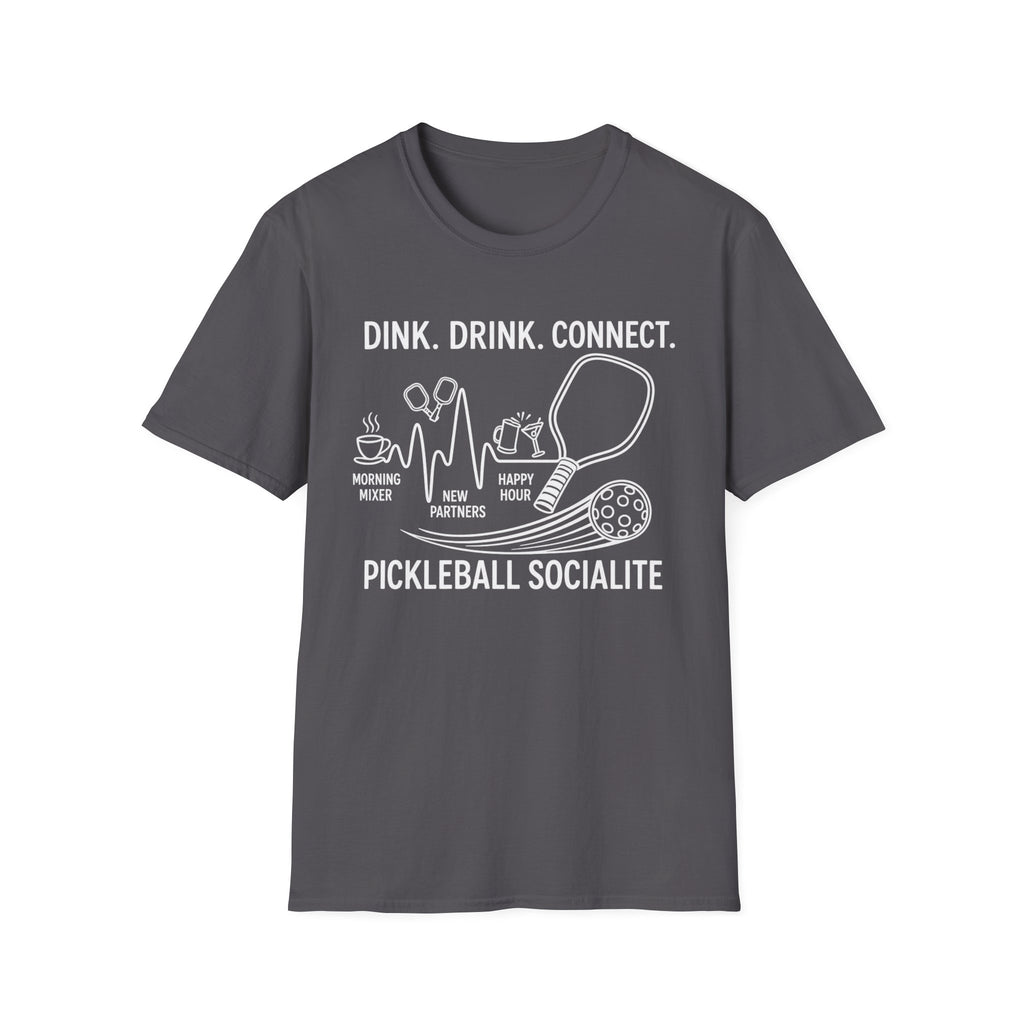 Dink. Drink. Connect. Pickleball Socialite Dark Tee