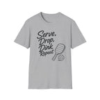 Serve Drop Dink Repeat T-Shirt