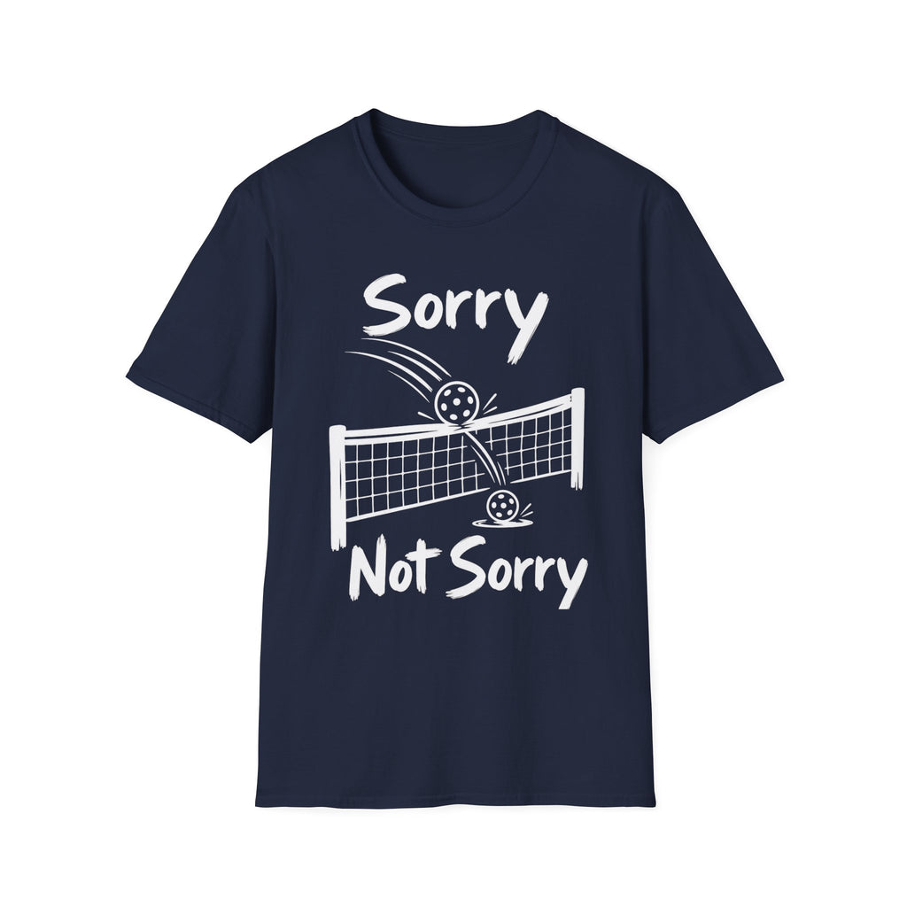 Sorry Not Sorry Dark T-Shirt