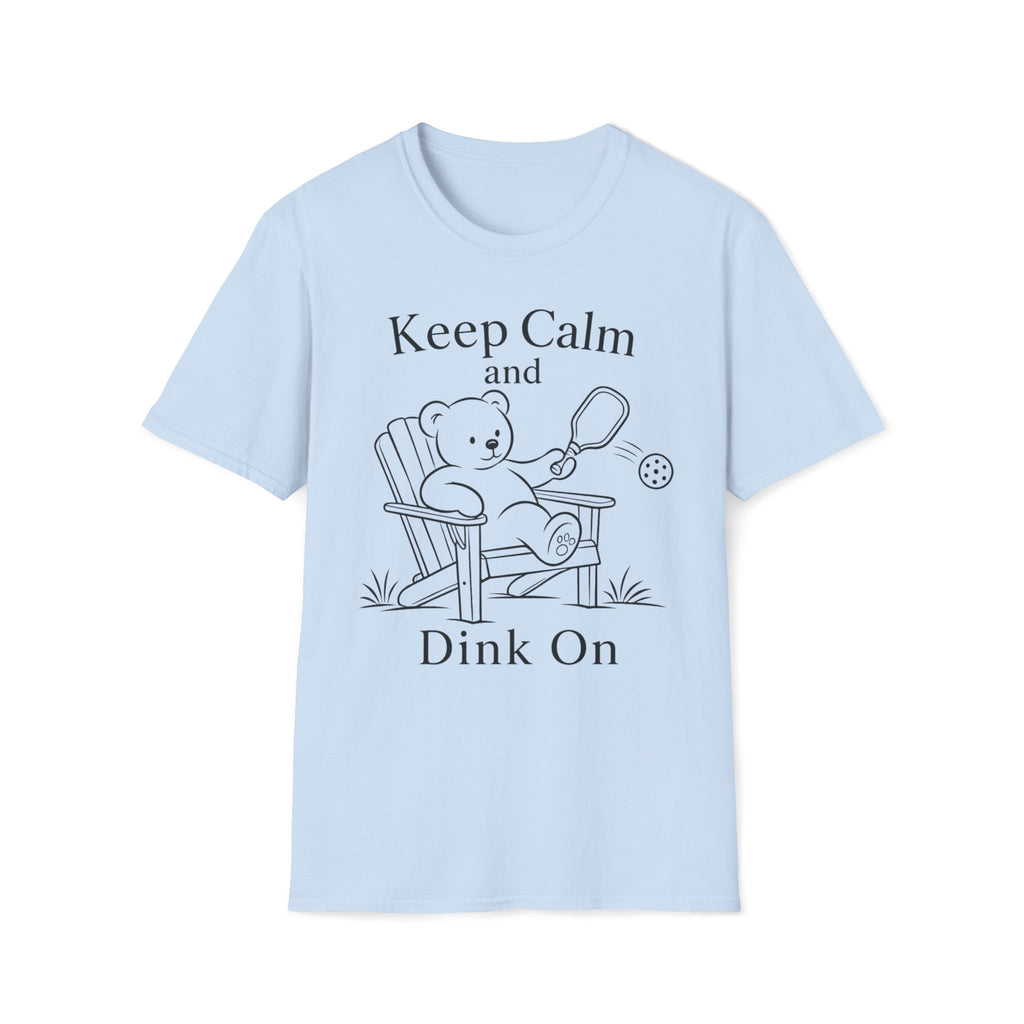 Keep Calm and Dink On T-Shirt