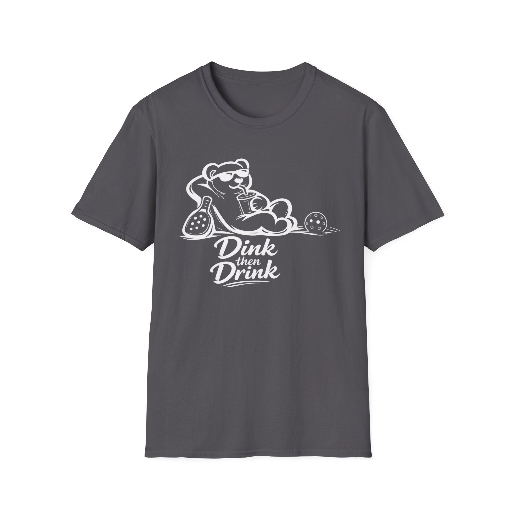 Dinks Then Drinks Teddy Bear Dark T-Shirt