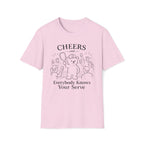 Cheers and Everybody knows your name T-Shirt