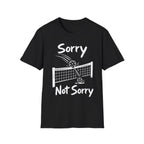 Sorry Not Sorry Dark T-Shirt