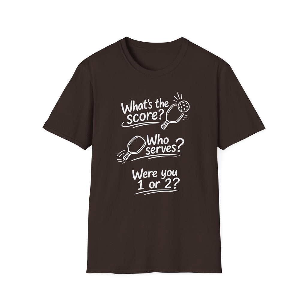 What's the Score? Who Serves? Dark T-Shirt