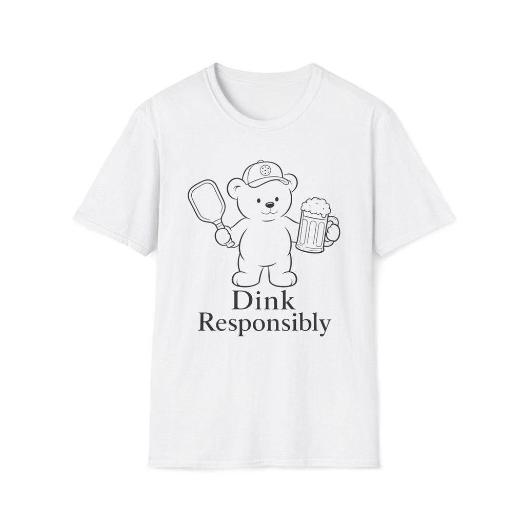 Dink Responsibly T-Shirt