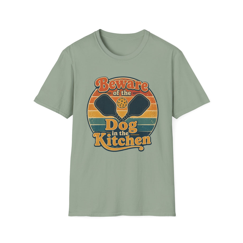 Beware of the dog in the kitchen T-Shirt