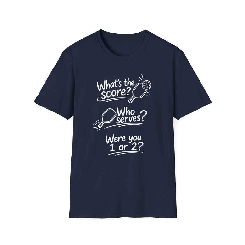 What's the Score? Who Serves? Dark T-Shirt