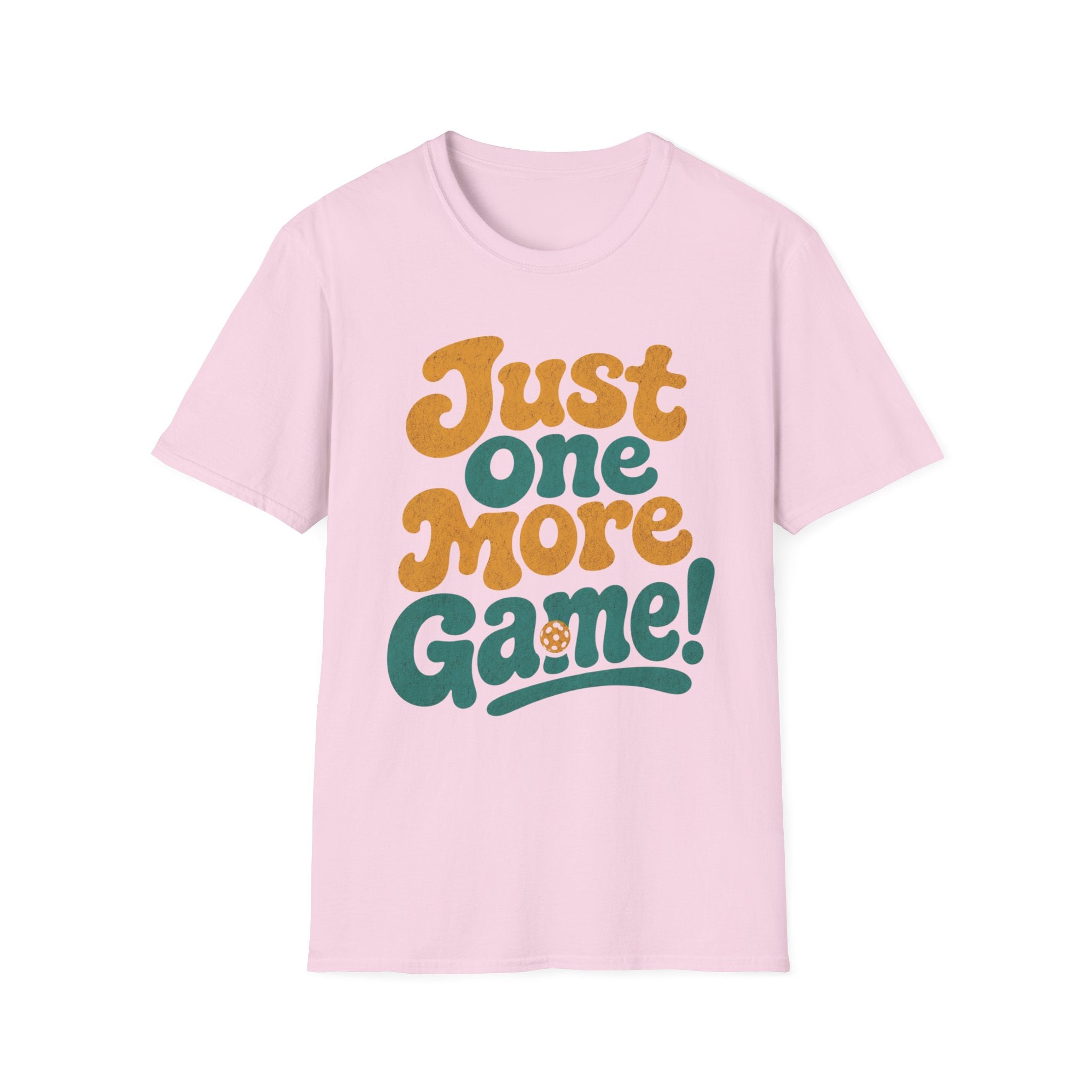 Just One More Game T-Shirt