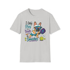 I Only Play for Treat and Smashes T-Shirt