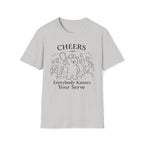 Cheers and Everybody knows your name T-Shirt
