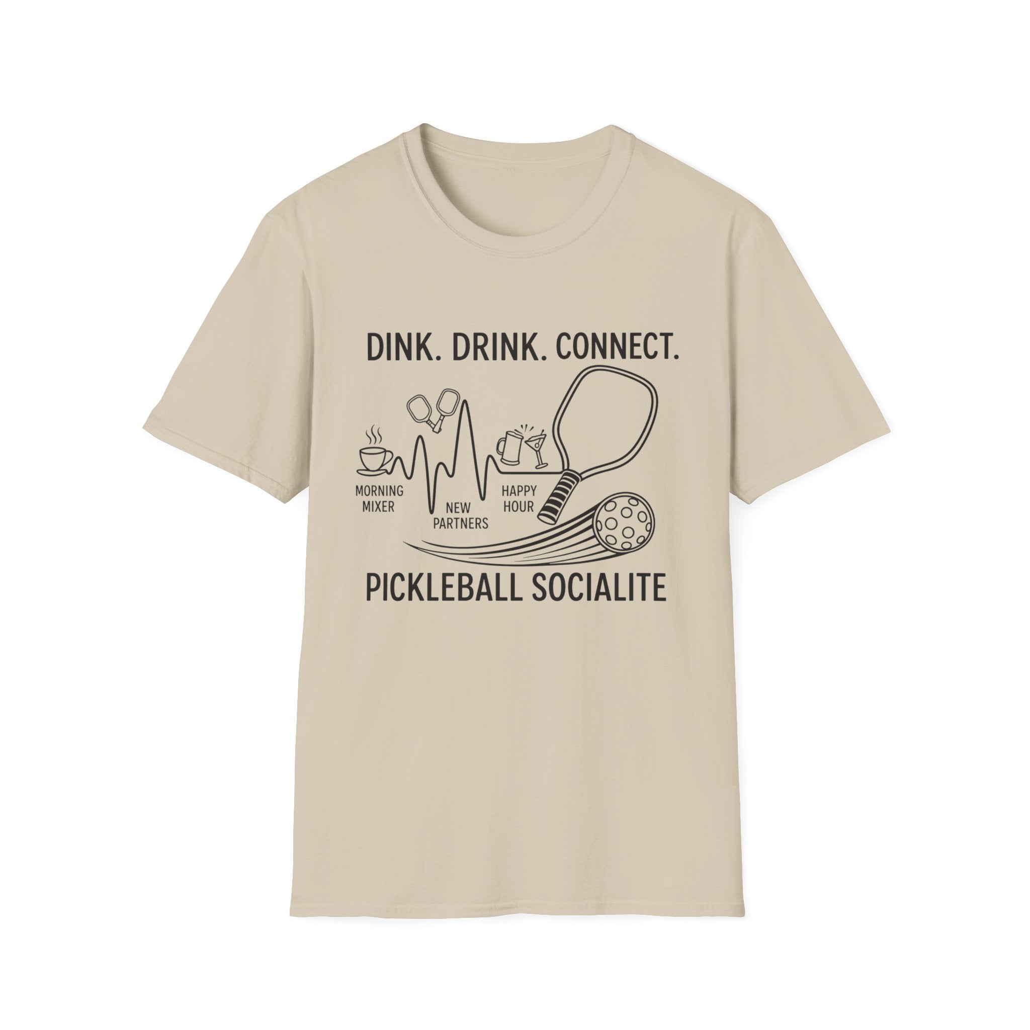 Drink. Drink. Connect. Pickleball Socialite T-Shirt