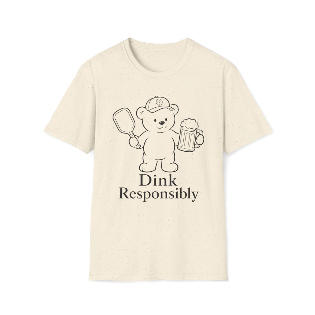 Dink Responsibly T-Shirt