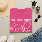 Dink. Drink. Connect. Pickleball Socialite Dark T-shirt