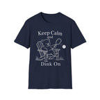Keep Calm and Dink on Dark T-Shirt