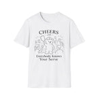Cheers and Everybody knows your name T-Shirt