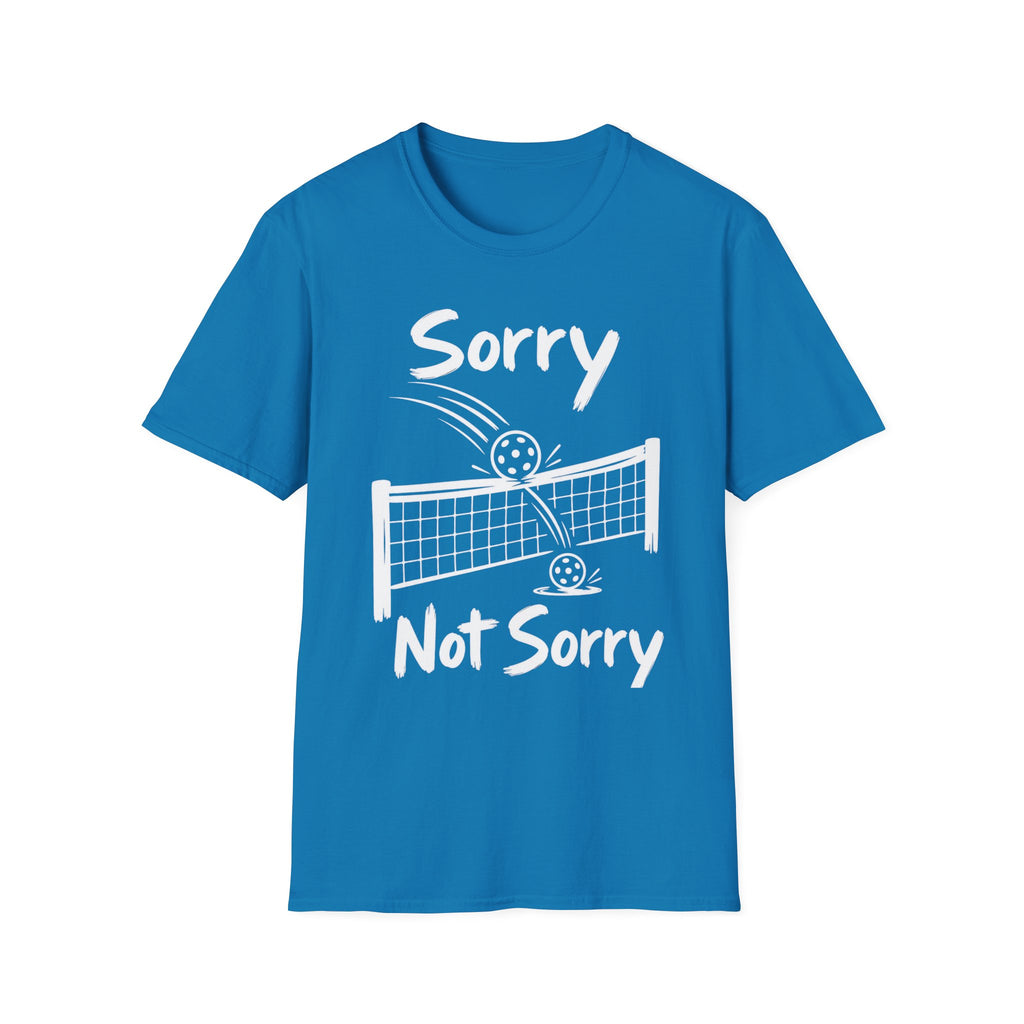 Sorry Not Sorry Dark T-Shirt