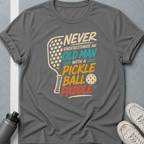 Never Underestimate an Old Man with a Pickleball Paddle Dark Color T-Shirt